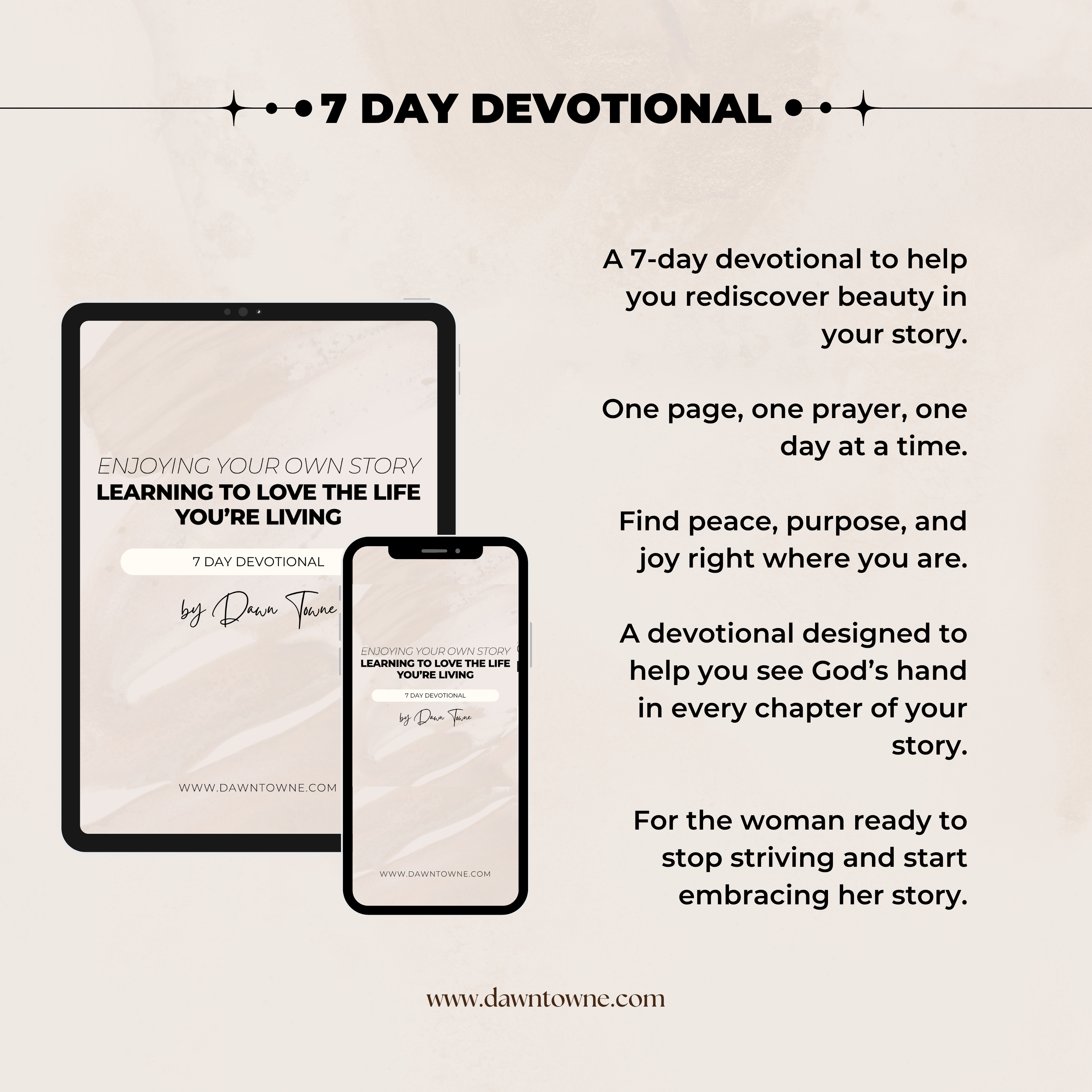 7 Day Devotional | Enjoying Your Own Story – Learning to Love the Life You’re Living